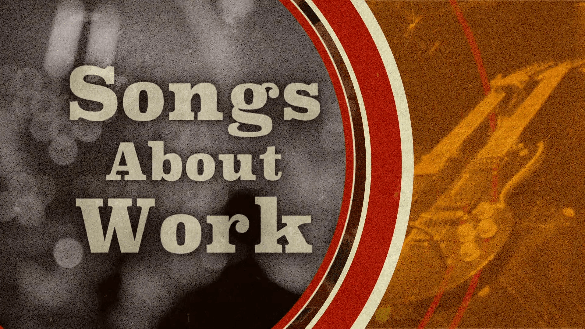 songs-about-work-axs-tv