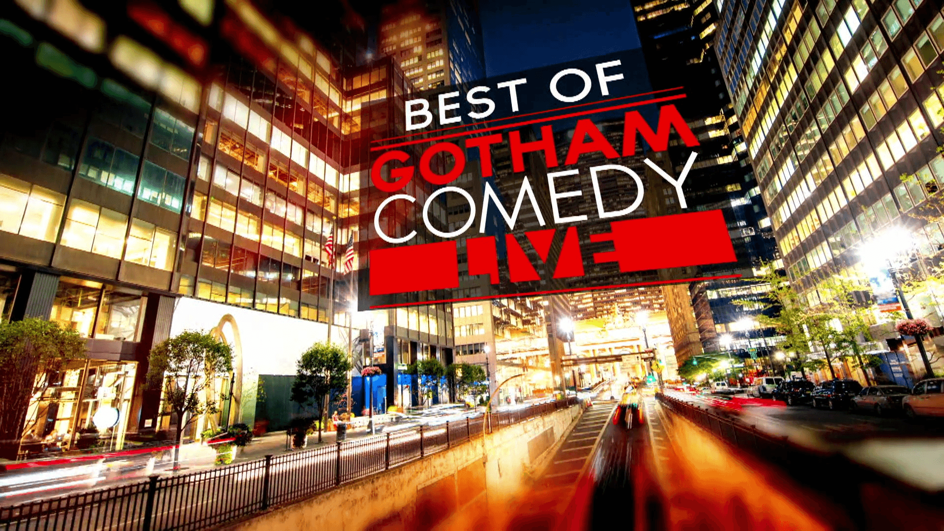 Best Of Gotham Comedy Live SNLumni AXS TV   6376cc85d3a68b742d0e0287